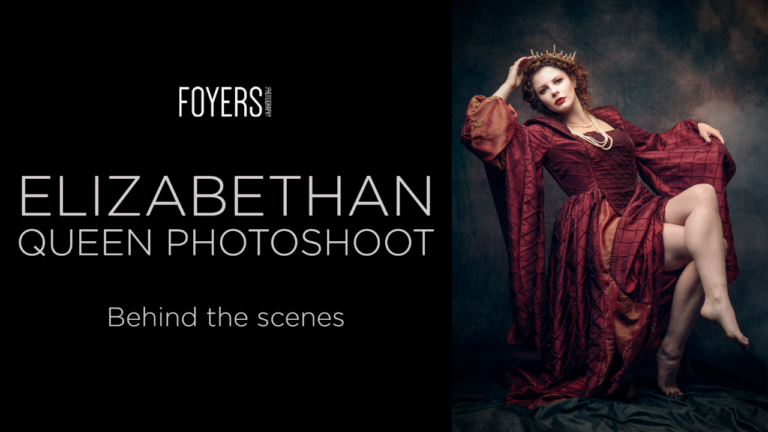 Behind the scenes – Elizabethan Queen Photoshoot