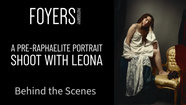 Woman in cream slip dress reclining on gilded chair against dark background. Text reads FOYERS PHOTOGRAPHY and A PRE-RAPHAELITE PORTRAIT SHOOT WITH LEONA - Behind the Scenes